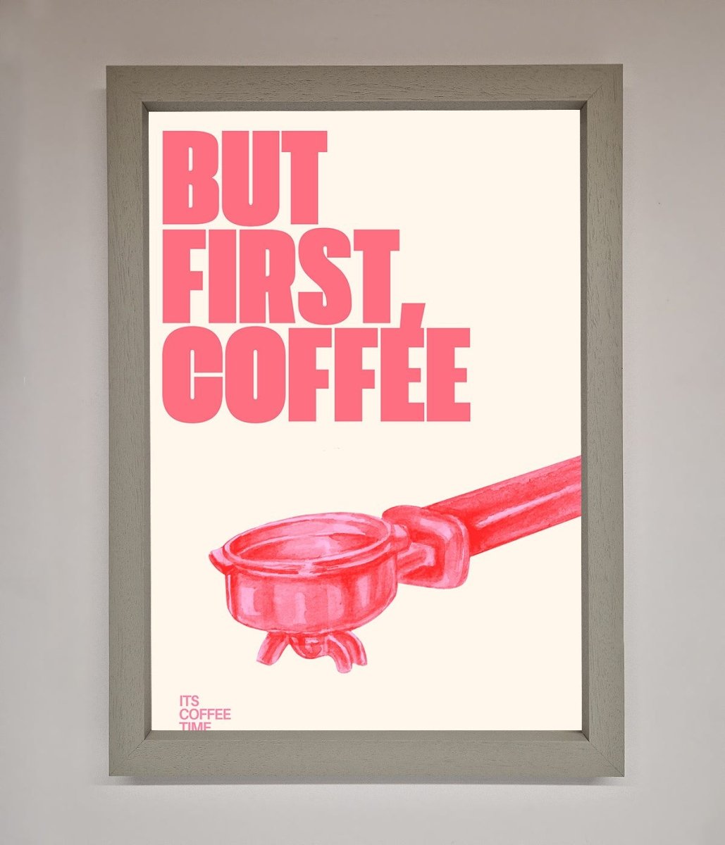 But First Coffee Framed Print-2