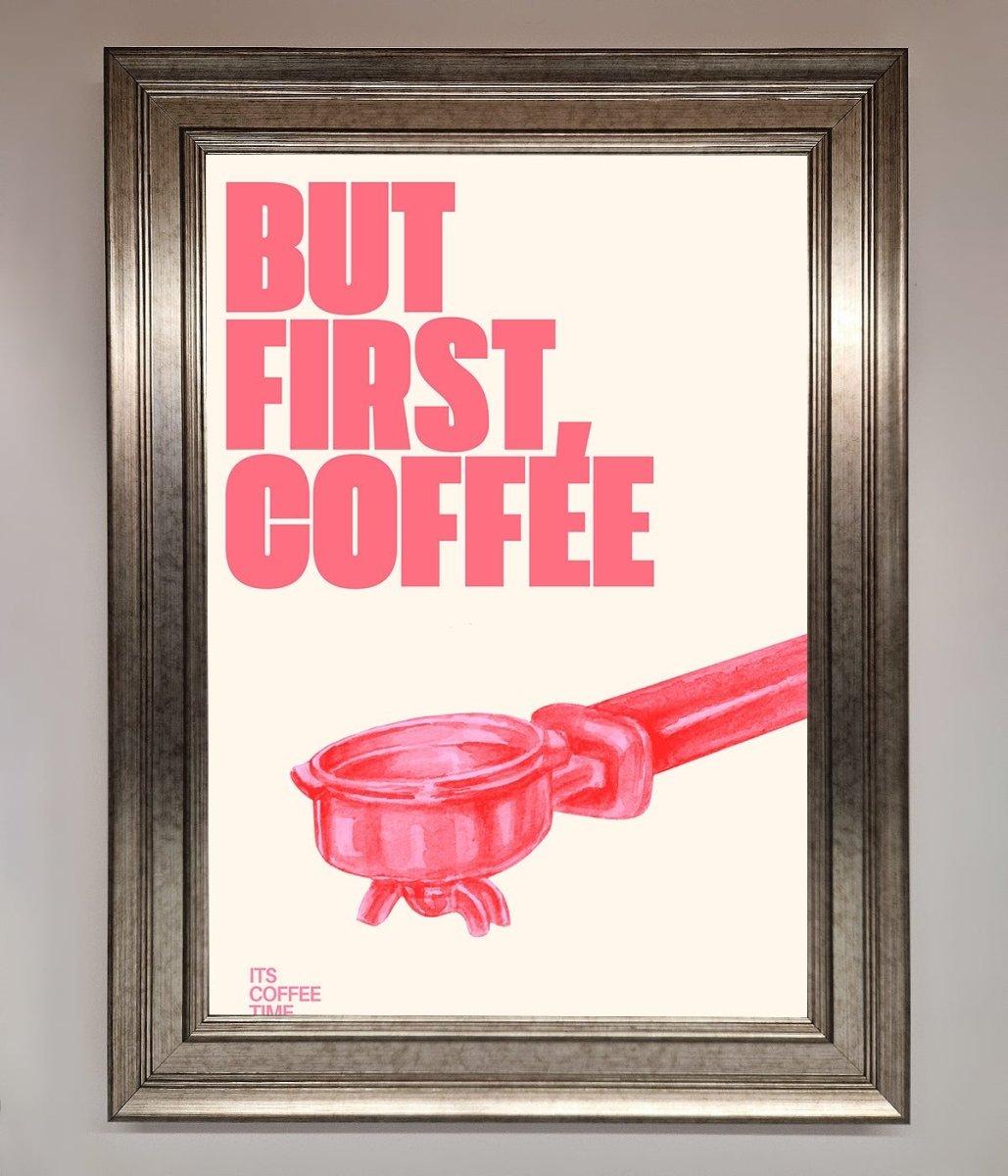 But First Coffee Framed Print-5