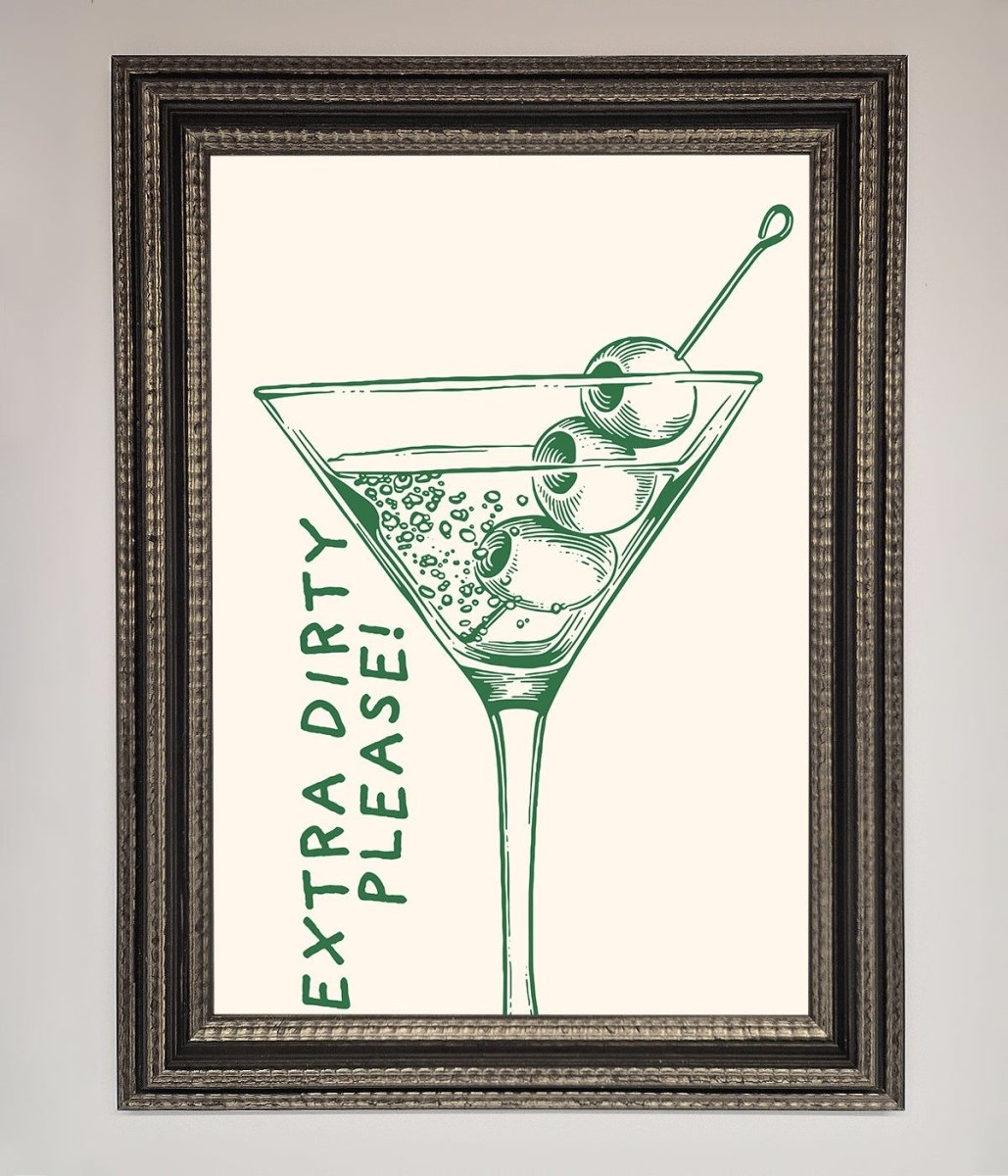 Extra Dirty Please Framed Poster-17