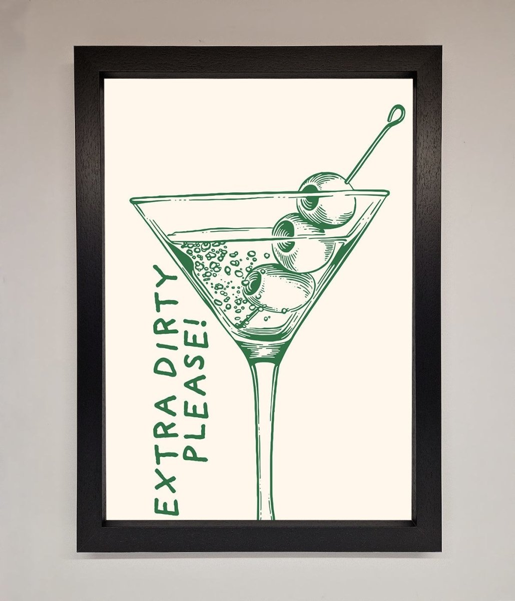 Extra Dirty Please Framed Poster-1