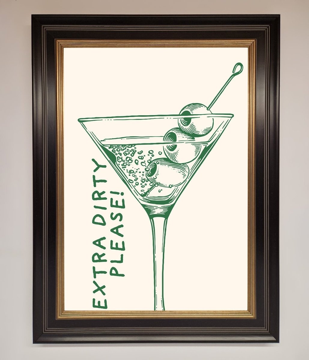 Extra Dirty Please Framed Poster-9