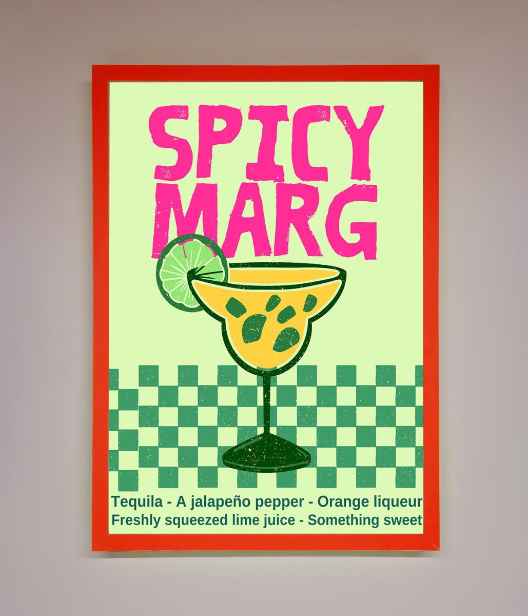 Spicy Marg Framed Poster-14