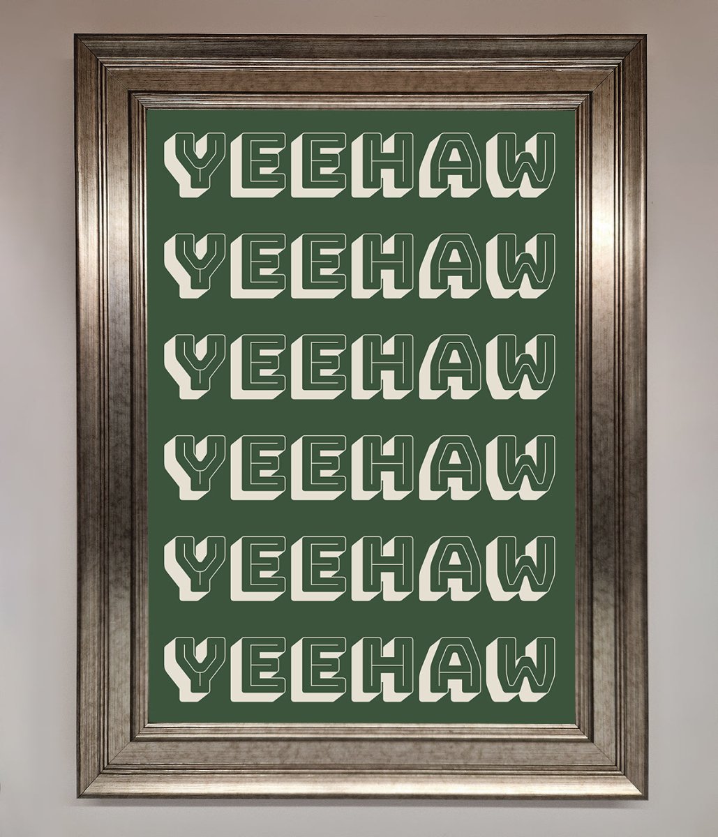 Yeehaw Yeehaw Framed Poster-5