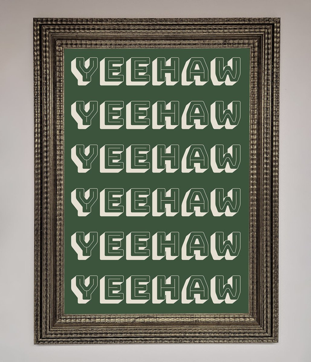 Yeehaw Yeehaw Framed Poster-16