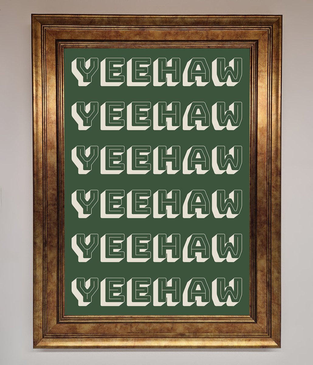 Yeehaw Yeehaw Framed Poster-7