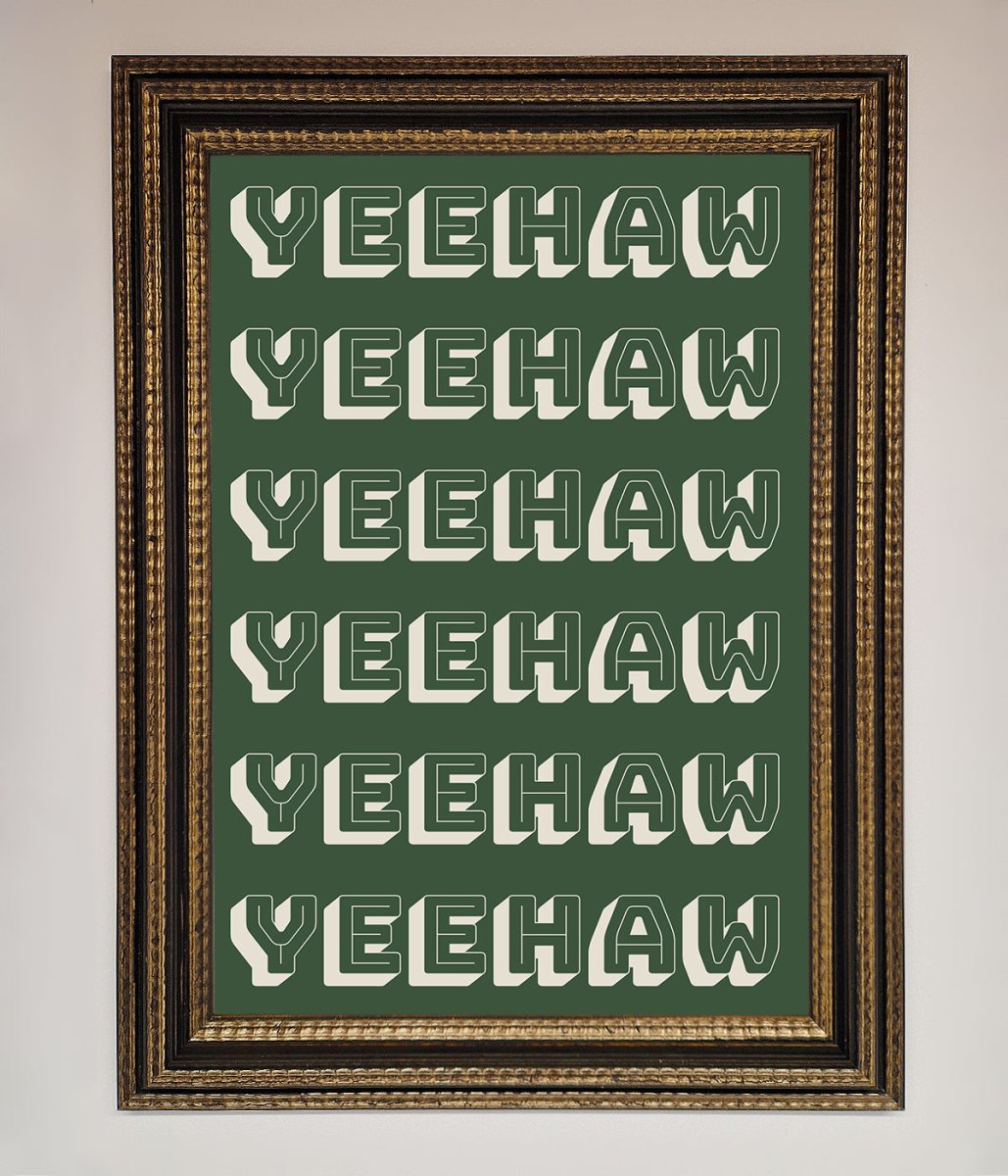 Yeehaw Yeehaw Framed Poster-18